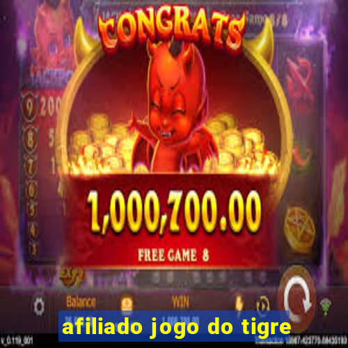 afiliado jogo do tigre